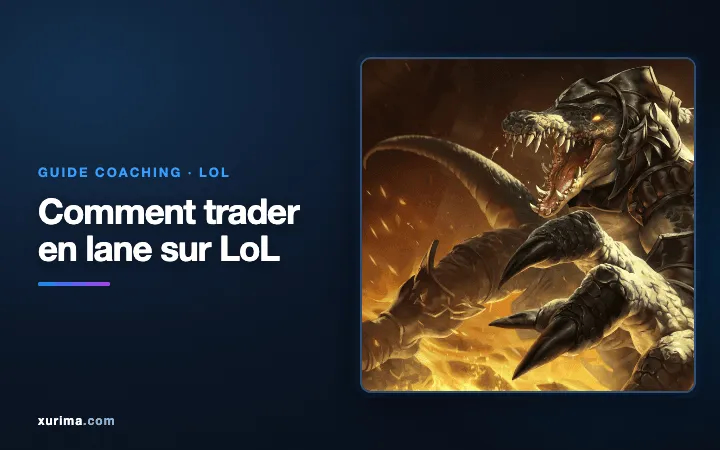 comment-trader-en-lane-sur-lol-img.png